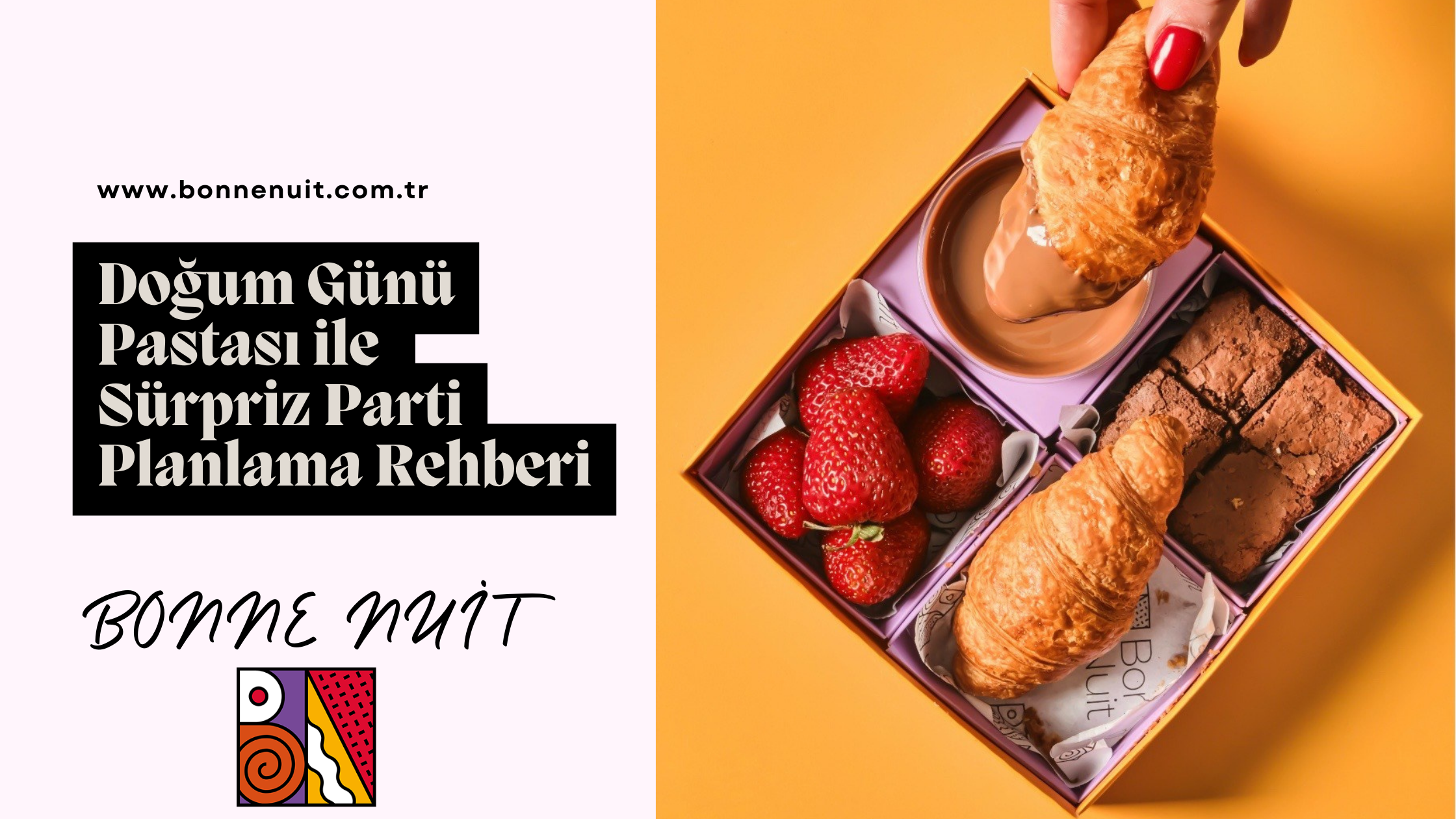 Bonne Nuit - Doğum Günü Pastası